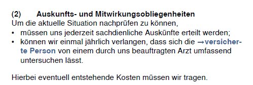 Versicherungsnehmern obliegen verschiedene Auskunfts- und Mitwirkungspflichten. Versicherungsnehmern obliegen verschiedene Auskunfts- und Mitwirkungspflichten.