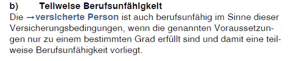Leistung bei teilweiser Berufsunfähigkeit Leistung bei teilweiser Berufsunfähigkeit