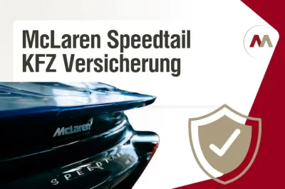 McLaren Speedtail - KFZ Versicherung finden