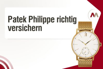 Patek Philippe Versicherung
