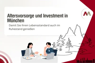 Vorschaubild Investmentplan fuer Altersvorsorge in Muenchen