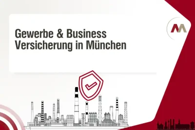 Gewerbeversicherung Muenchen fuer Unternehmen mit Schutzschild über Industrie- und Business-Symbolen